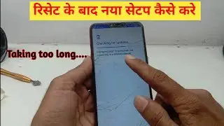 taking too long try going back and connecting to a different network | after reset setup problem |