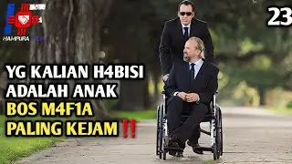 B0S M4F1A SUDAH TOBAT MALAH KALIAN USIK !! / ALUR CERTIA FILM ACTION