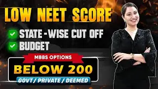 NEET 144-200 Marks MBBS Colleges? Low NEET Score Private Medical Colleges Fees & NEET Cut Off 2025
