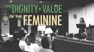 The Feminine Genius: The Dignity and Value of the Feminine with Cal Poly Student, Saule