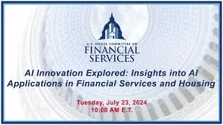 AI Innovation Explored: Insights into AI Applications in Financial Services and... (EventID=117527)