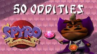 50 Oddities - Spyro: Enter the Dragonfly