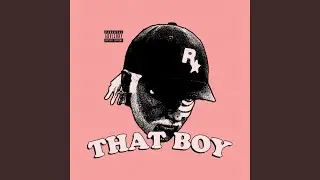THAT BOY