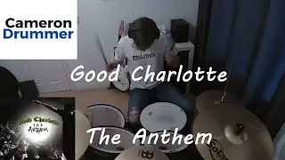 The Anthem - Drum Cover - Good Charlotte