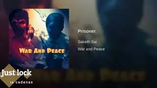 Prisoner - Saketh Sai (Sub español - ingles)