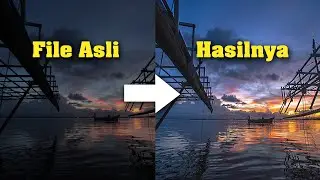 Cara Membuat Foto Biasa menjadi Luar Biasa | Tutorial Photoshop