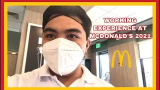 A DAY IN MY LIFE WORKING AT MCDONALD'S 2021 | FIRST JOB EXPERIENCE (Mcdonald's Philippines)