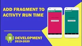 Android tutorial  - 09 - How Add Fragments to Activity At Run time in Android Studio