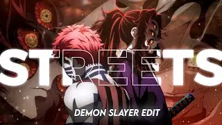 「 STREETS 👣」"Upper Moon meeting"- Demon Slayer「AMV_EDIT」4k.