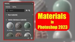 Materials in Photoshop 2023