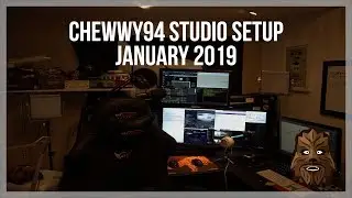 Chewwy94 Twitch Streaming Setup - January 2019