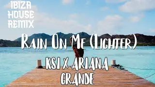 Rain On Me (Lighter) - Nathan Dawe, KSI X Ariana Grande, Lady Gaga | House Remix