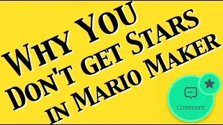 Why you probably don't get stars in Mario Maker