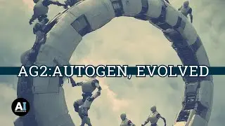 AG2: AutoGen, Evolved 