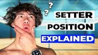 How to Play Setter | Volleyball Positions EXPLAINED