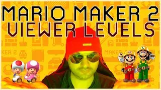 Happy July - Mario Maker 2 Viewer Levels !add + Smash AI !bet