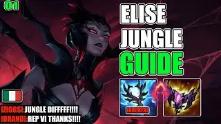 🕷️ ELISE JUNGLE EXPLAINED WELL 🔥 | Complete Macro Guide, League of Legends #01