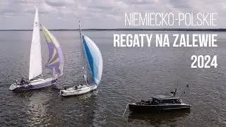Regaty Niemiecko – Polskie na Zalewie Szczecińskim i Niemieckim na trasie Trzebież – Ueckermünde