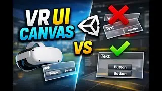 VR UI Canvas Setup in Unity (World Space & Screen Space) | Part 1