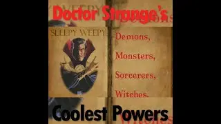 Dr Strange's Extraordinary Powers You Didn't Know He Had