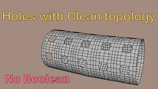 Blender tutorial: Make Pipe mesh with holes with Clean topology