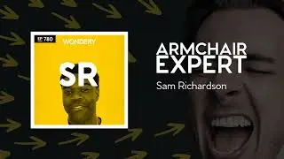 Sam Richardson | Armchair Expert with Dax Shepard