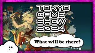 Tokyo Game Show 2024 - Trails Suikoden Like a Dragon and MORE