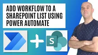 How to Add Workflow to a SharePoint List Using Microsoft Power Automate