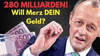 Sparguthaben in Gefahr? Merz will 280 Milliarden mobilisieren!