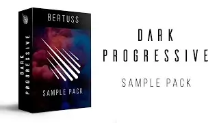 FREE DARK PROGRESSIVE SAMPLE PACK 01 [By Bertuss]