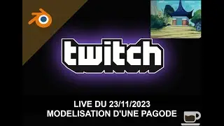 On modélise une pagode sous blender - live 23/11/2023