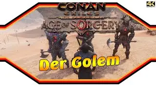 CONAN EXILES ★ Age of Sorcery: Der Golem ★ Guide [4k]