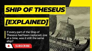 Ship of Theseus Paradox [explained] ⚓