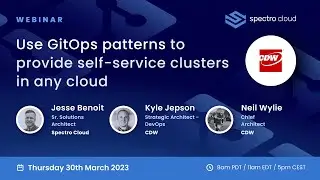 Webinar | Use GitOps patterns to provide self-service Kubernetes clusters in any cloud