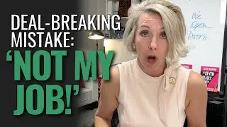 Unveiling the #1 Mistake Agents Make: Say Goodbye to 'Not My Job'!
