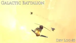 Dev Log #3 - Galactic Battalion