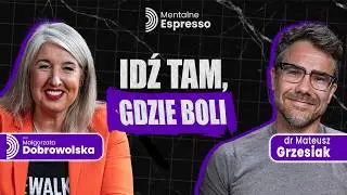 Jak Wyjść ze Strefy Komfortu? Model Krok po Kroku - Mateusz Grzesiak | Mentalne Espresso