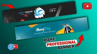 YouTube Channel Banner Kaise Banaye Like  @ManojDey