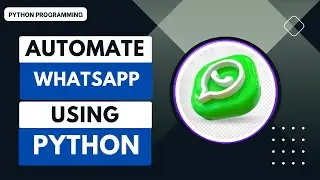 Automate WhatsApp using Python.