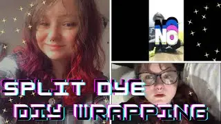 DIYyyyyy Birthday Wrapping & Split Dyes -  TandY  - Madalada Munden