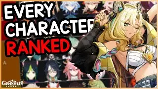 I Ranked EVERY Genshin Impact Character