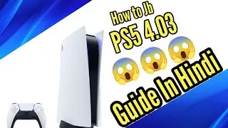 How to Jailbreak PS5 Full Setup Guide (Hindi)