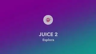 Juice2 - Esplora