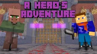 A Heros Adventure Remastered!