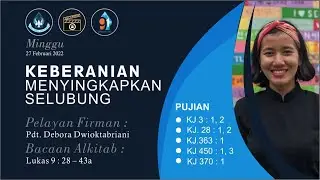 KEBERANIAN MENYINGKAPKAN SELUBUNG | MINGGU TRANSFIGURASI YESUS | 27 FEBRUARI 2022