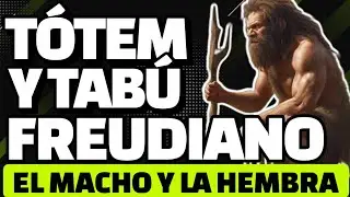 🔥ORIGENES DE LA CULTURA, SATISFACCIÓN GENITAL E INSTINTO DE CONSERVACIÓN FREUD🔥