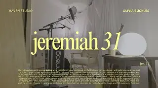 Olivia Buckles - Jeremiah 31 (official lyric video)