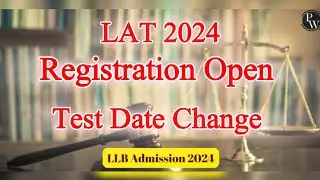 Next LAT test 2024 | LAT Test Date 2024 | Last date Extended | Registration Open for Lat