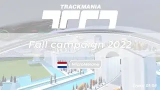 TrackMania Fall 2022 Campaign - White Series [Map 01-05]
