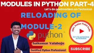 100. Reloading a Module in Python - Part-2 | How to Use importlib.reload()